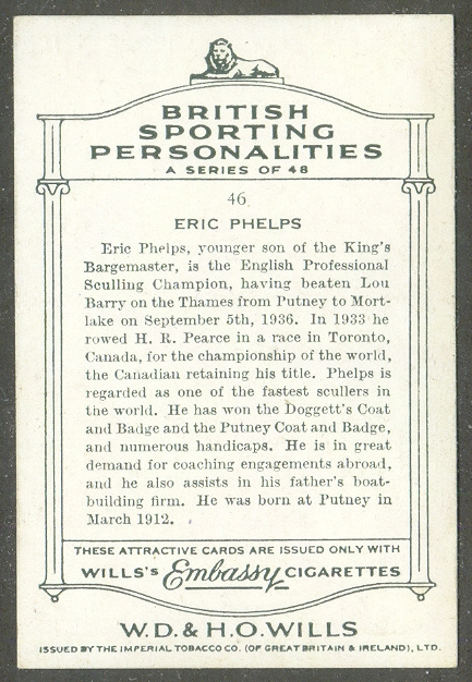 CC GBR 1937 Willss Cigarettes British Sporting Personalities No. 46 Eric Phelps English Professsional Sculling Champion reverse